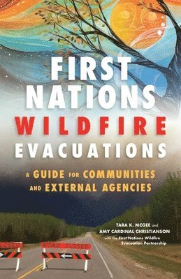 First Nations Wildfire Evacuations 1