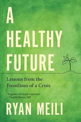 A Healthy Future 1