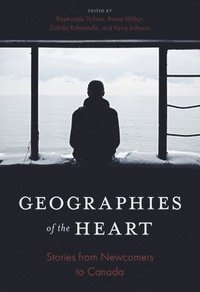 bokomslag Geographies of the Heart
