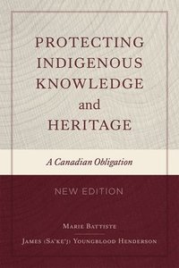 bokomslag Protecting Indigenous Knowledge and Heritage