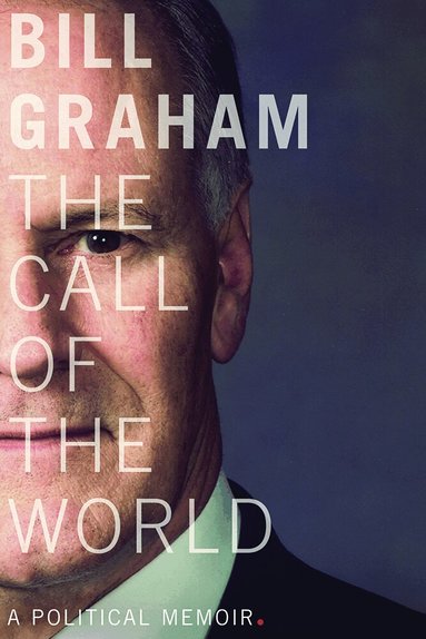 Bill Graham - Call of the World, Häftad