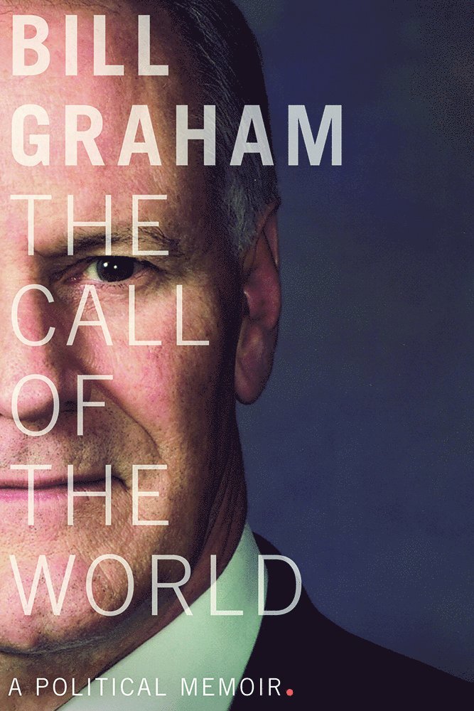 Bill Graham - Call of the World, Häftad