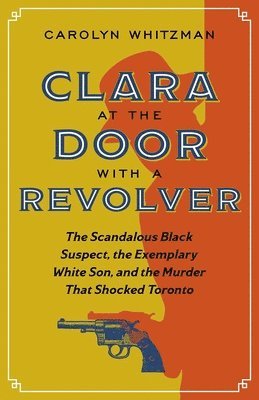 Clara at the Door with a Revolver 1