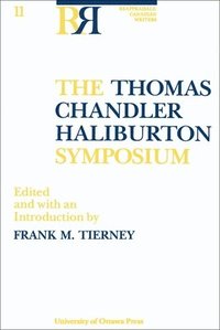 bokomslag The Thomas Chandler Haliburton Symposium