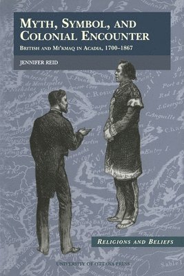 bokomslag Myth, Symbol, and Colonial Encounter