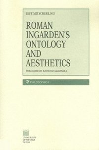 bokomslag Roman Ingarden's Ontology and Aesthetics