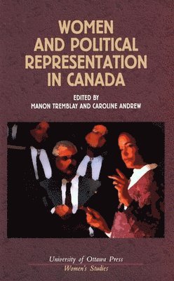 Women and Political Representation in Canada 1