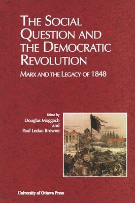 bokomslag The Social Question and the Democratic Revolution