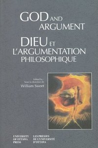 bokomslag God and Argument - Dieu et l'argumentation philosophique
