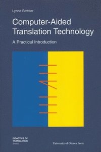 bokomslag Computer-Aided Translation Technology