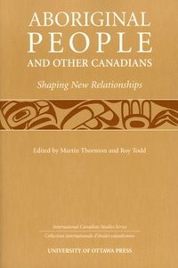 bokomslag Aboriginal People and Other Canadians