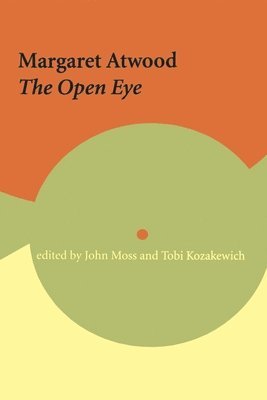 John Moss, Tobi Kozakewich - Margaret Atwood, Häftad