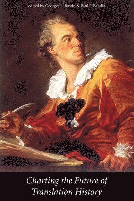 Charting the Future of Translation History