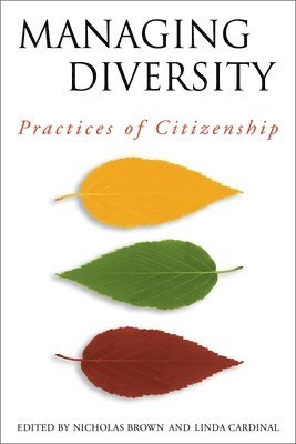 Linda Cardinal, Nicholas Brown - Managing Diversity, Häftad