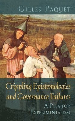 bokomslag Crippling Epistemologies and Governance Failures