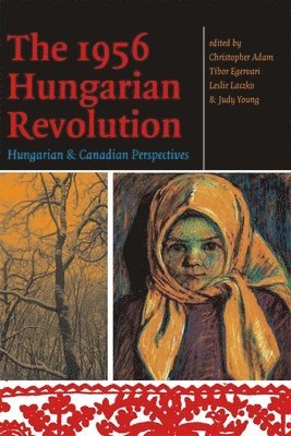 The 1956 Hungarian Revolution 1