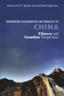 bokomslag Confronting Discrimination and Inequality in China
