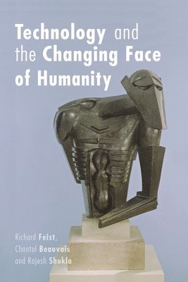 Technology and the Changing Face of Humanity 1