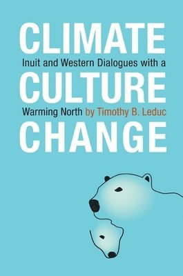 bokomslag Climate, Culture, Change