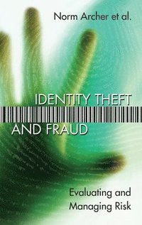 bokomslag Identity Theft and Fraud