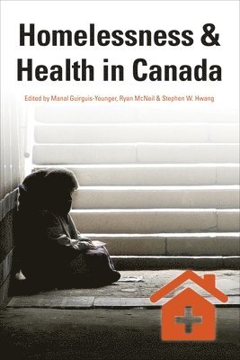 Homelessness & Health in Canada 1