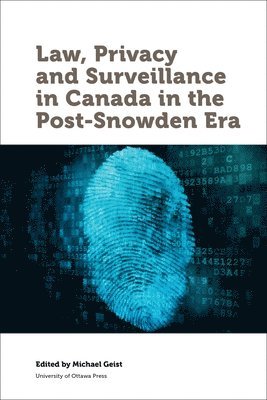 bokomslag Law, Privacy and Surveillance in Canada in the Post-Snowden Era