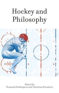 bokomslag Hockey and Philosophy