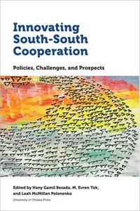 bokomslag Innovating South-South Cooperation