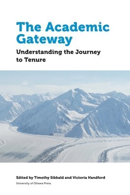 Timothy Sibbald, Victoria Handford, Timothy Sibbald, Victoria Handford - Academic Gateway, Häftad