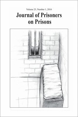 Journal of Prisoners on Prisons, V25 # 1 1
