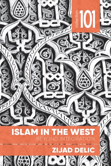 bokomslag Islam in the West