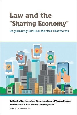 Law and the &quot;Sharing Economy&quot; 1