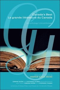 bokomslag Canada's Best | La grande littrature du Canada