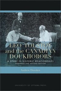 bokomslag Leo Tolstoy and the Canadian Doukhobors