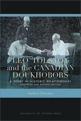 Leo Tolstoy and the Canadian Doukhobors 1