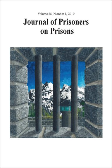 Justin Piche, Kevin Walby - Journal of Prisoners on Prisons, V28 #1, Häftad