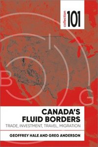 bokomslag Canada's Fluid Borders