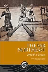 bokomslag The Far Northeast