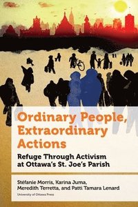 bokomslag Ordinary People, Extraordinary Actions