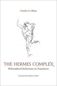 bokomslag The Hermes Complex