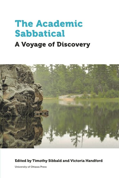 Timothy Sibbald, Victoria Handford - Academic Sabbatical, Häftad
