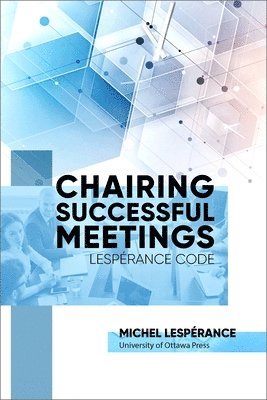 Chairing Successful Meetings 1