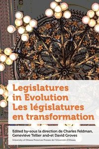 bokomslag Legislatures in Evolution / Les lgislatures en transformation