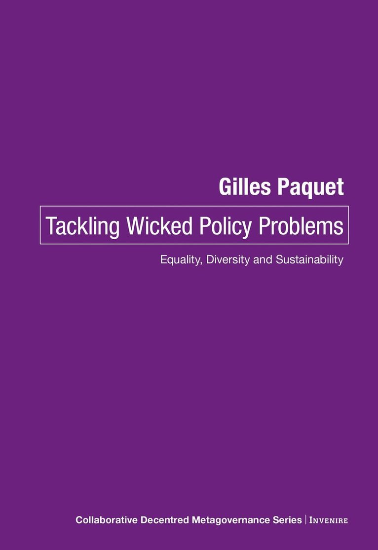 Tackling Wicked Policy Problems