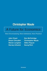 bokomslag A Future for Economics