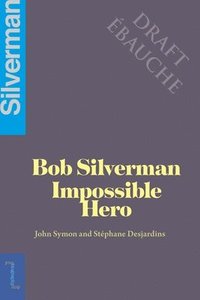 bokomslag Bob Silverman