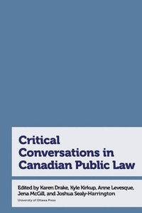 bokomslag Critical Conversations in Canadian Public Law