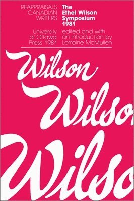 The Ethel Wilson Symposium 1
