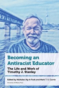 bokomslag Becoming an Antiracist Educator