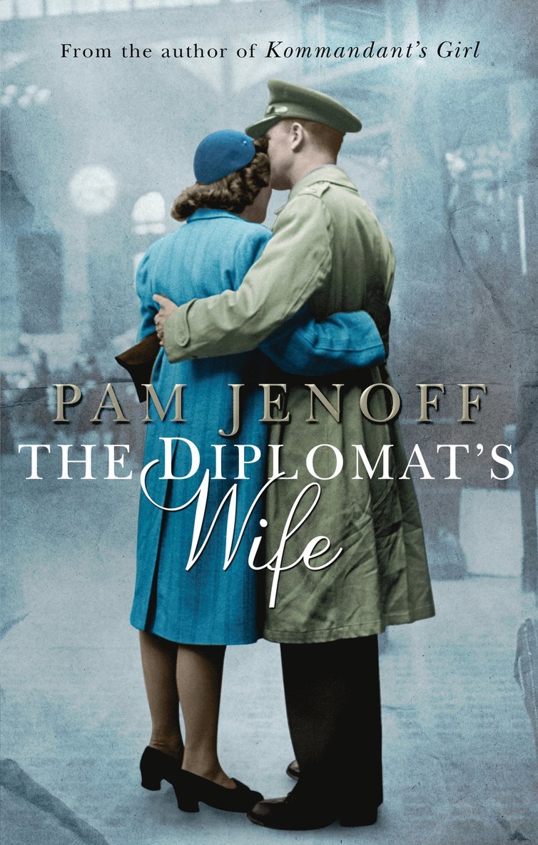 Pam Jenoff - Diplomat's Wife, Häftad